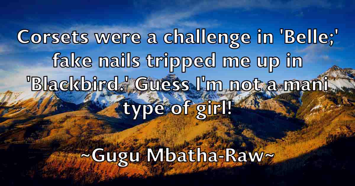 /images/quoteimage/gugu-mbatha-raw-fb-303838.jpg