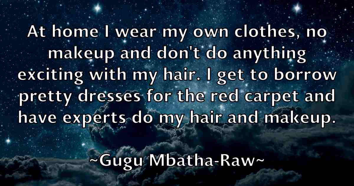 /images/quoteimage/gugu-mbatha-raw-fb-303841.jpg