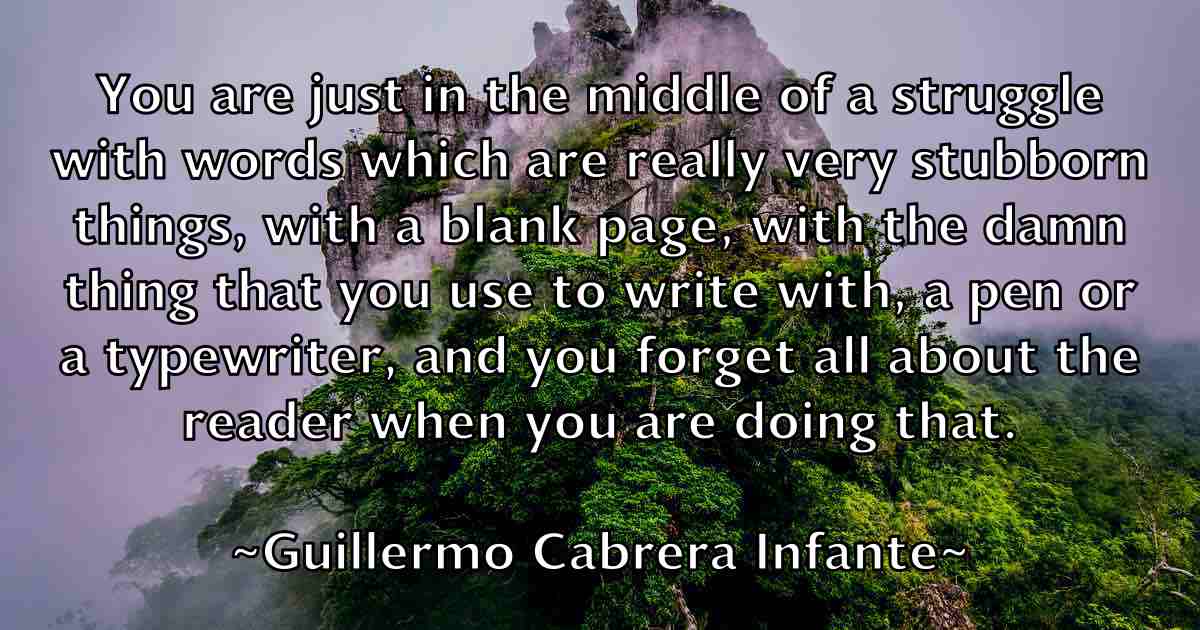 /images/quoteimage/guillermo-cabrera-infante-fb-303933.jpg