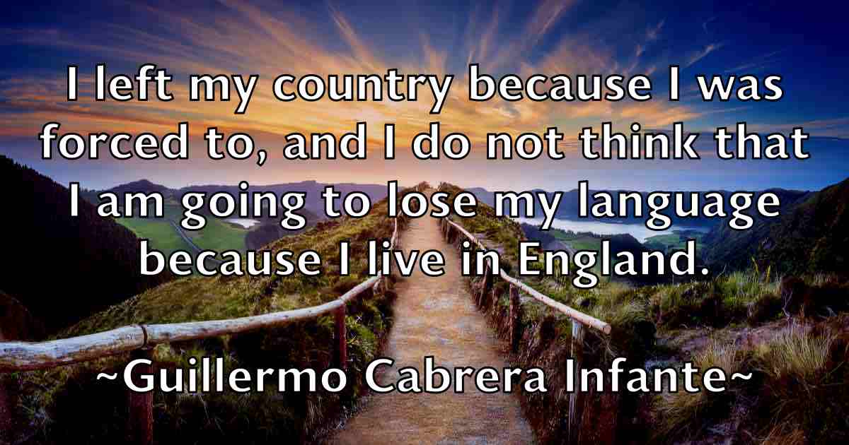 /images/quoteimage/guillermo-cabrera-infante-fb-303946.jpg