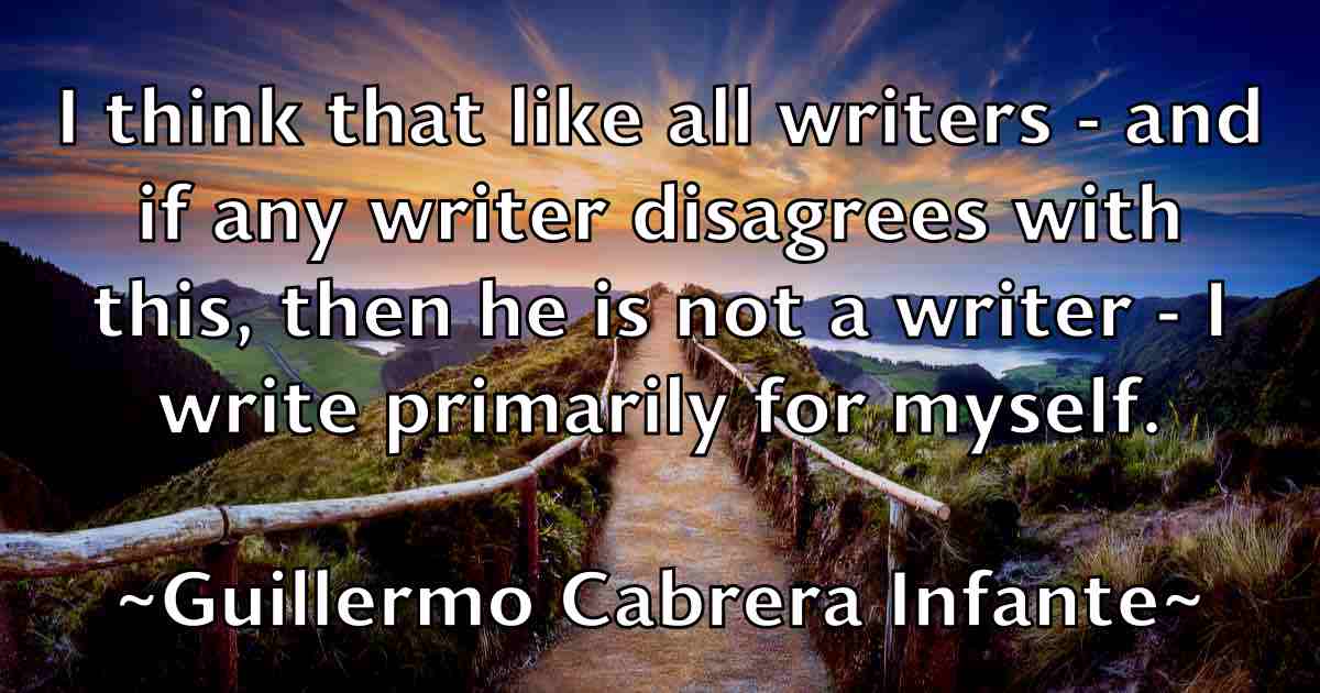 /images/quoteimage/guillermo-cabrera-infante-fb-303953.jpg