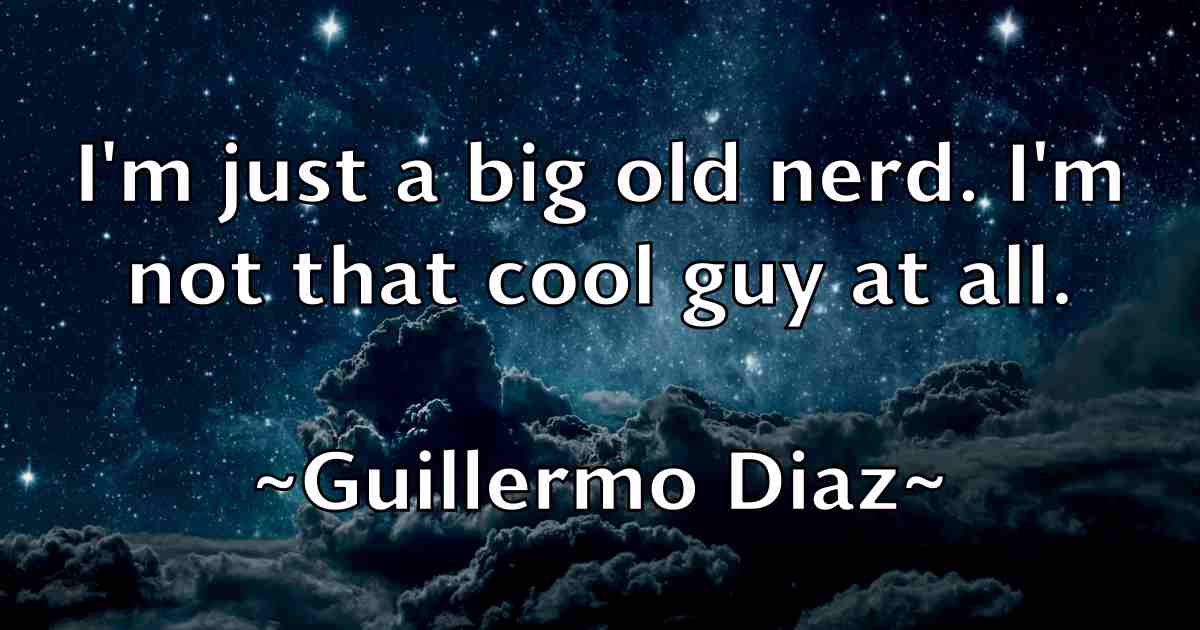 /images/quoteimage/guillermo-diaz-fb-304104.jpg