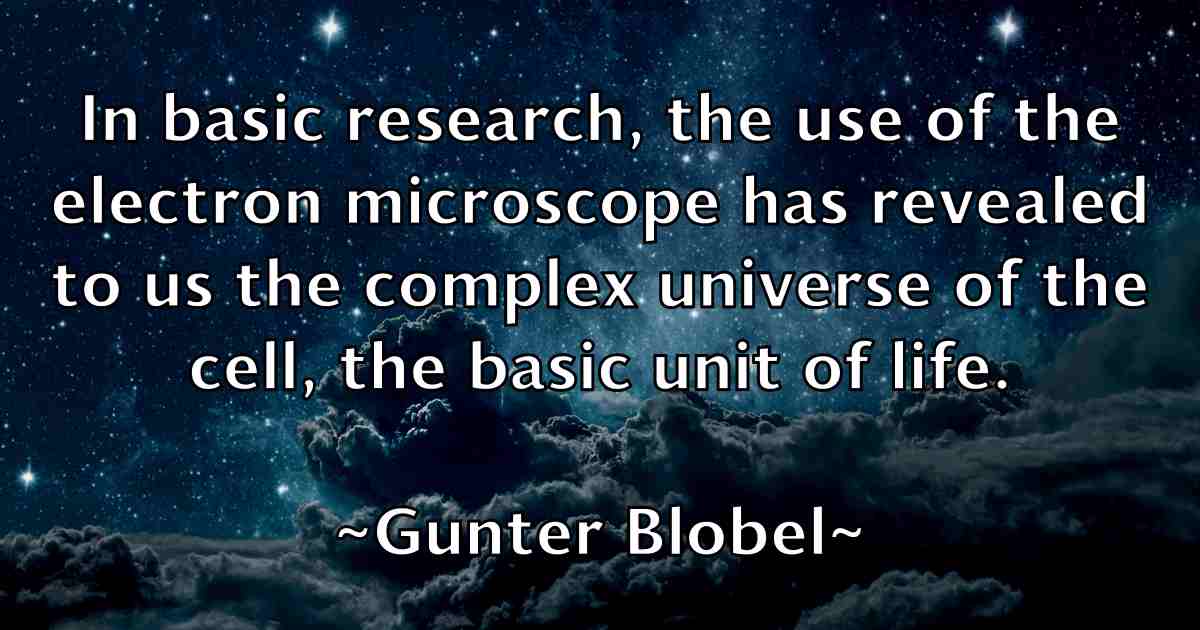 /images/quoteimage/gunter-blobel-fb-304257.jpg