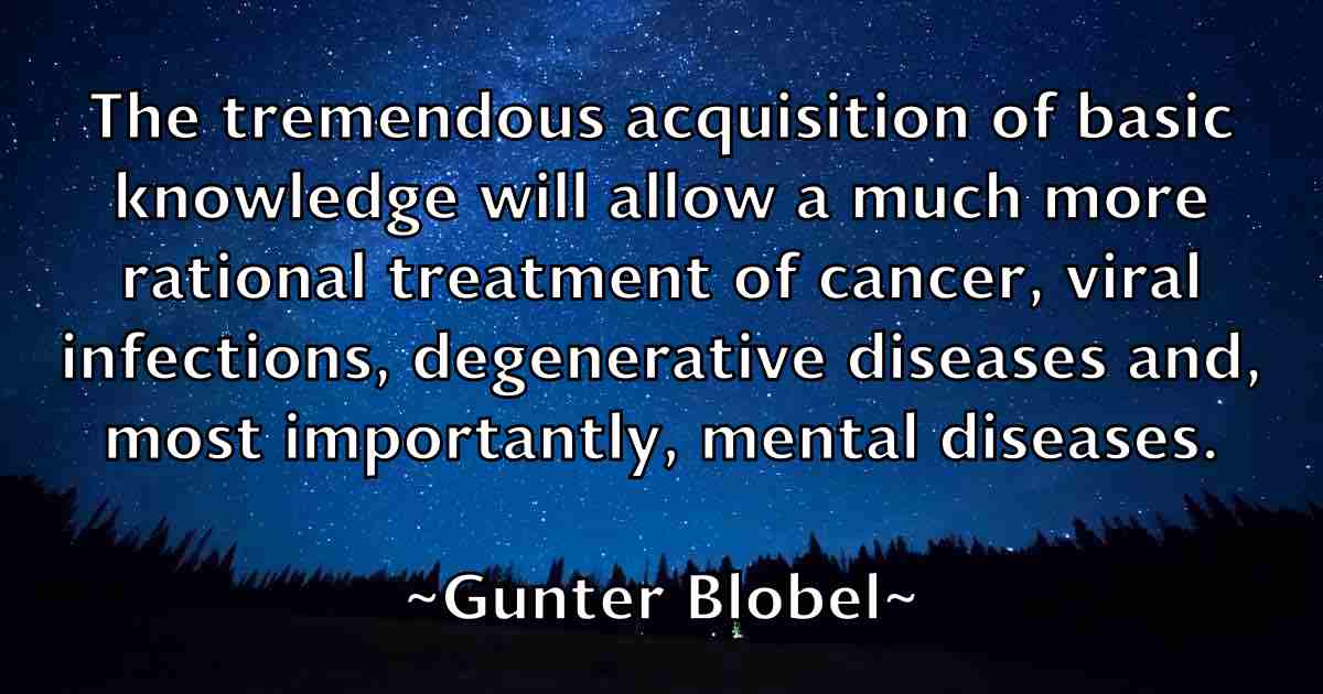 /images/quoteimage/gunter-blobel-fb-304264.jpg