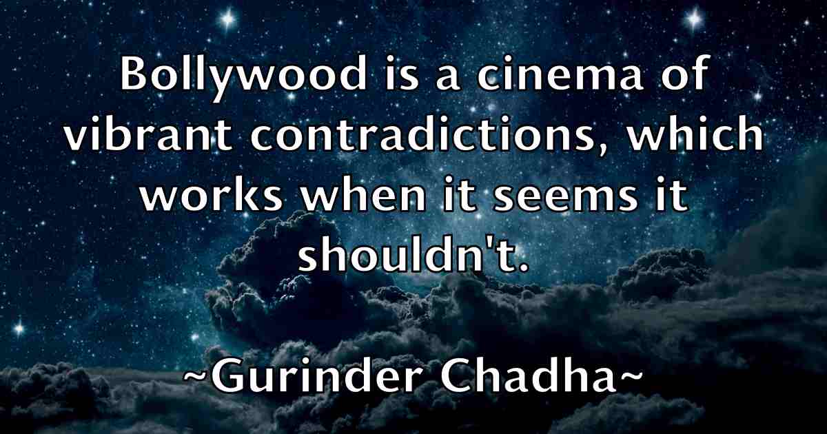 /images/quoteimage/gurinder-chadha-fb-304368.jpg