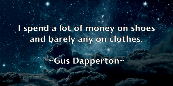 /images/quoteimage/gus-dapperton-304524.jpg