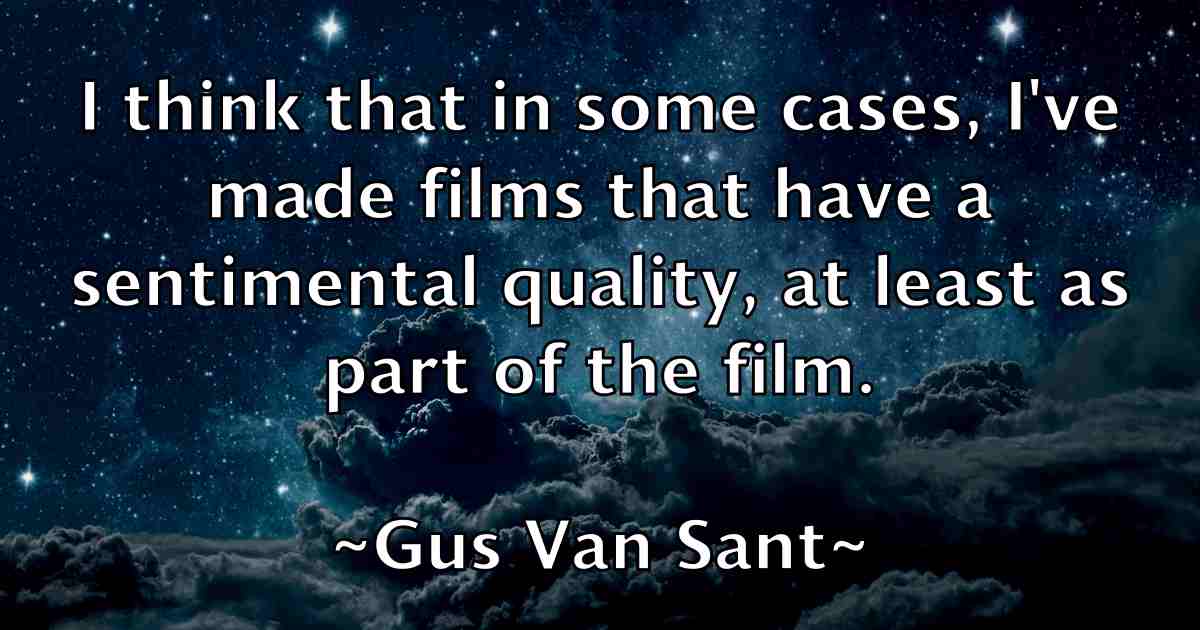 /images/quoteimage/gus-van-sant-fb-304661.jpg