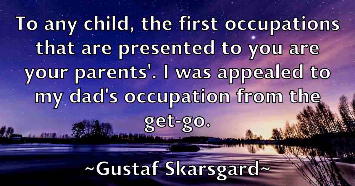 /images/quoteimage/gustaf-skarsgard-fb-304735.jpg