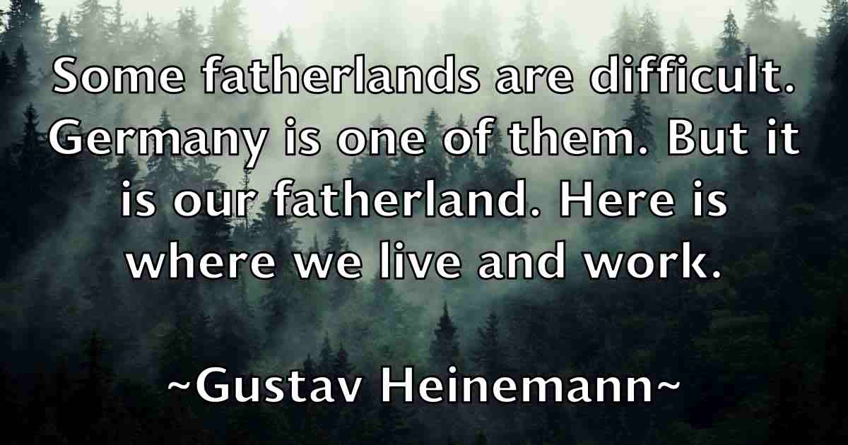 /images/quoteimage/gustav-heinemann-fb-304749.jpg