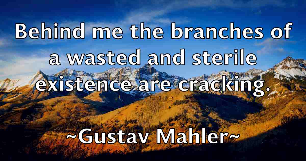 /images/quoteimage/gustav-mahler-fb-304800.jpg