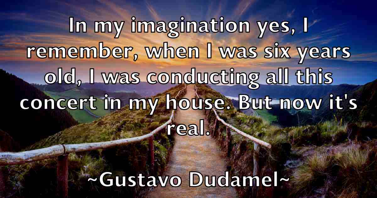 /images/quoteimage/gustavo-dudamel-fb-304963.jpg