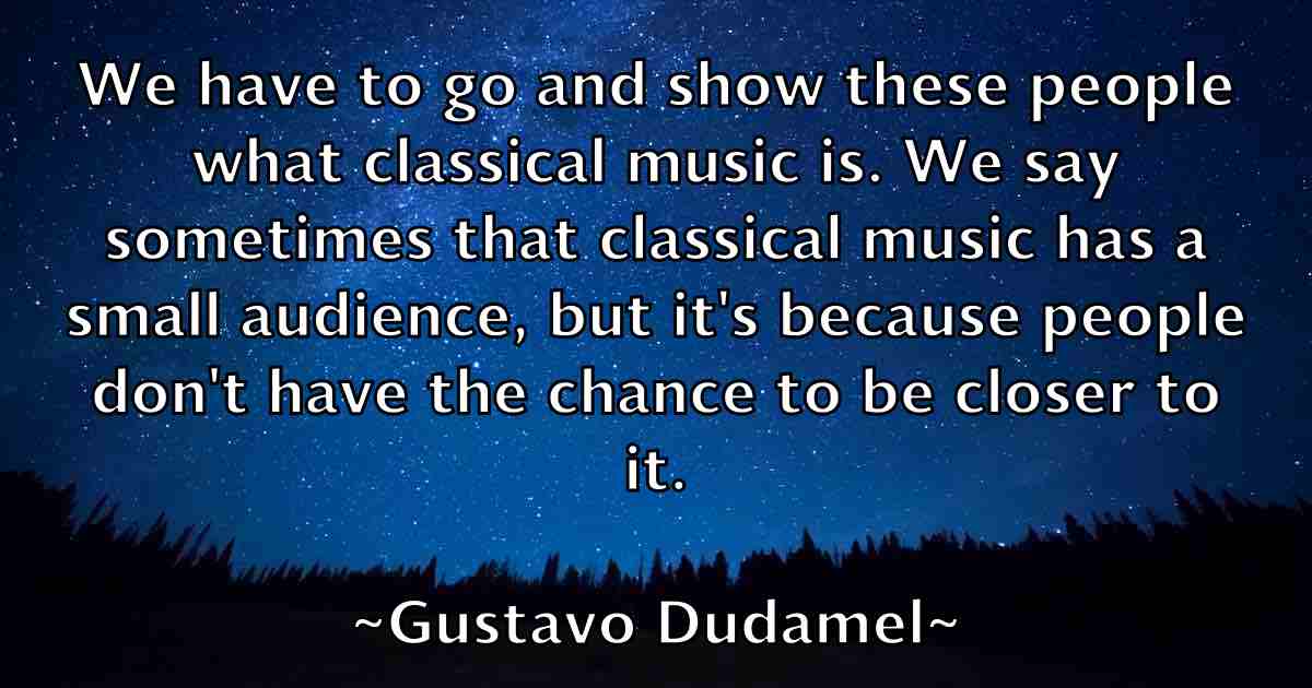 /images/quoteimage/gustavo-dudamel-fb-304974.jpg