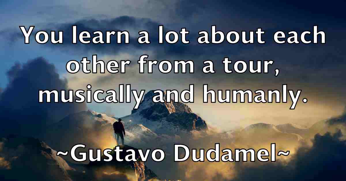 /images/quoteimage/gustavo-dudamel-fb-304980.jpg