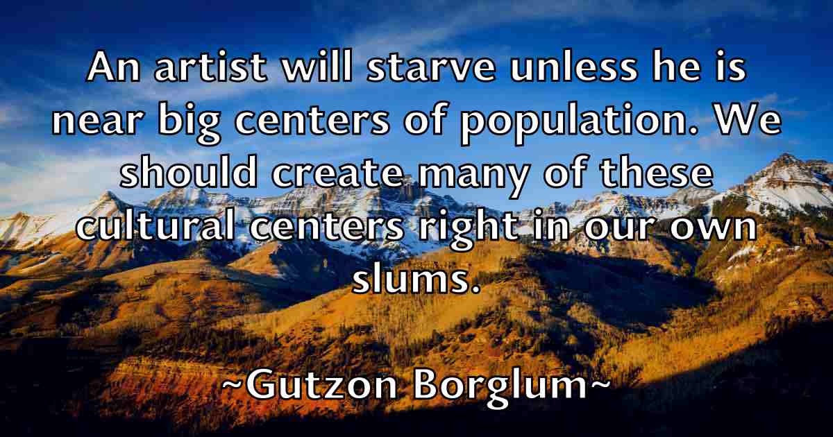 /images/quoteimage/gutzon-borglum-fb-305016.jpg
