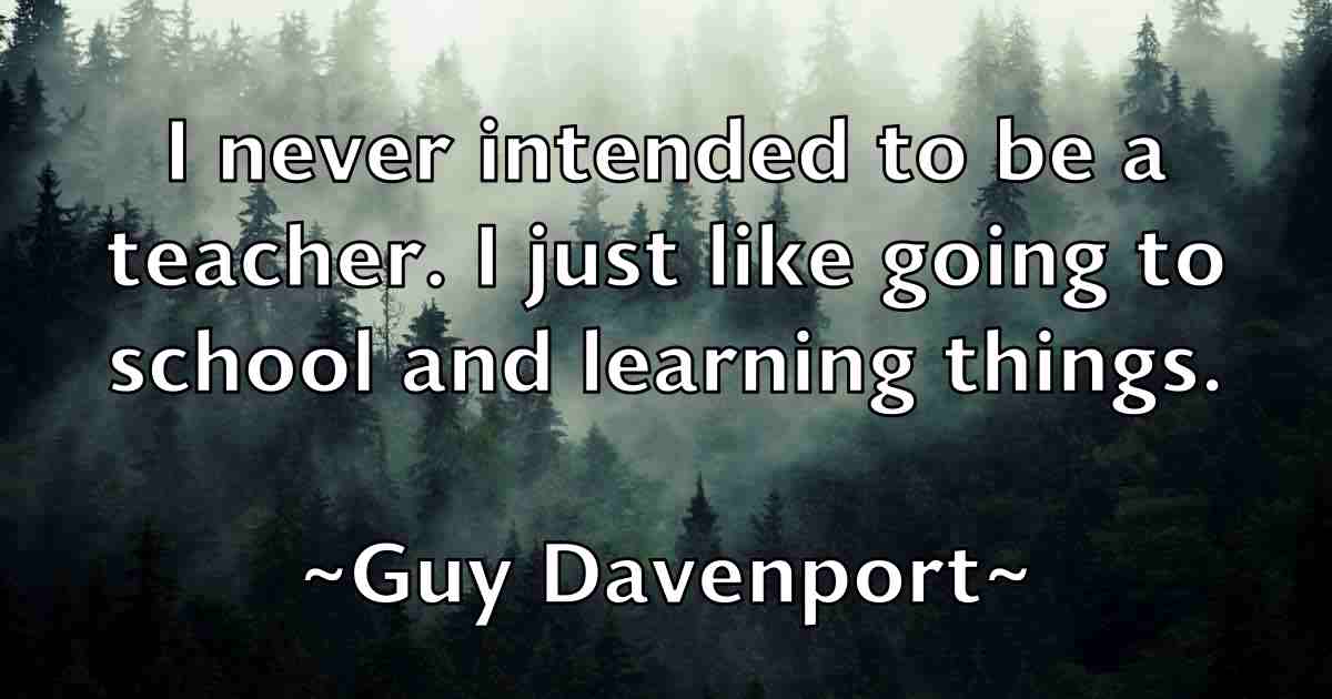 /images/quoteimage/guy-davenport-fb-305078.jpg