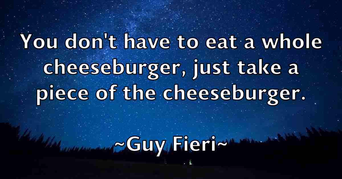 /images/quoteimage/guy-fieri-fb-305169.jpg