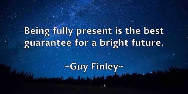 /images/quoteimage/guy-finley-305252.jpg