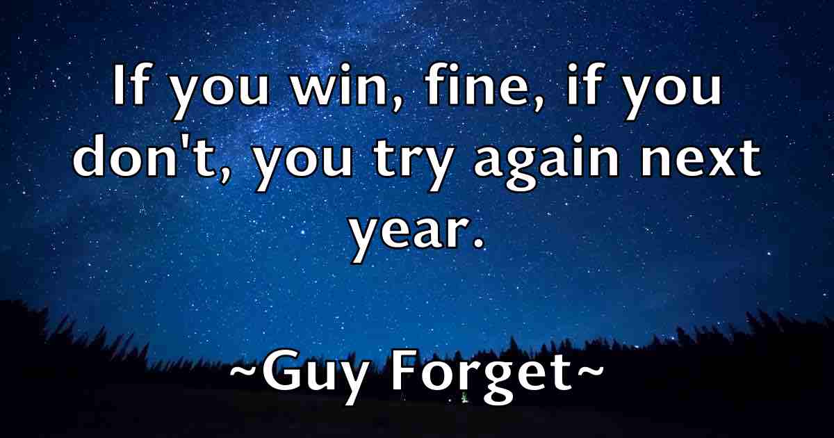/images/quoteimage/guy-forget-fb-305289.jpg