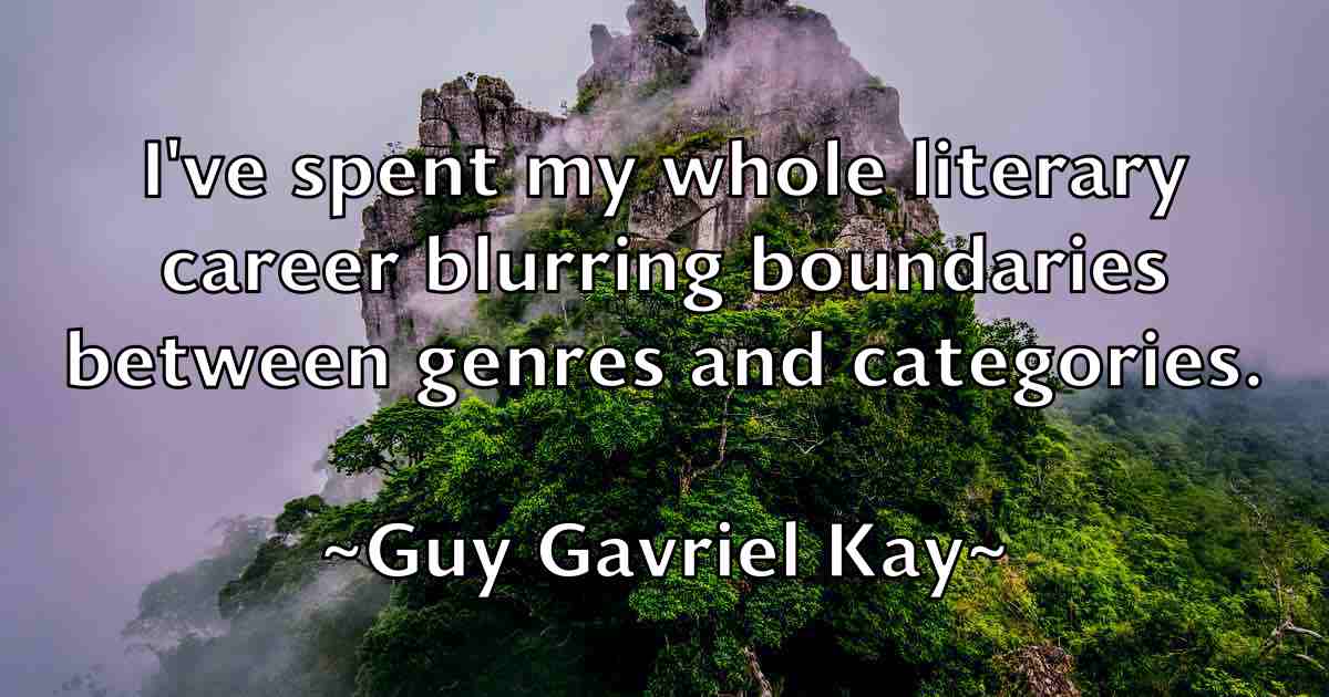 /images/quoteimage/guy-gavriel-kay-fb-305326.jpg
