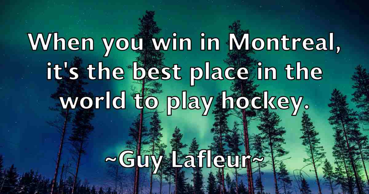 /images/quoteimage/guy-lafleur-fb-305427.jpg
