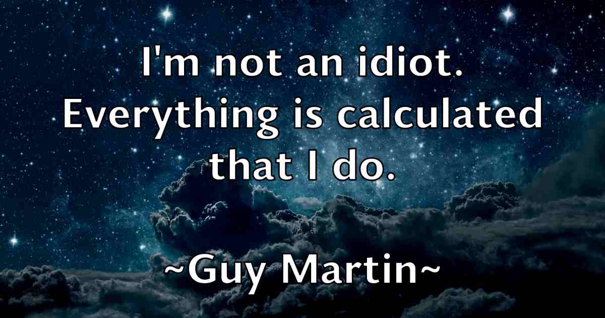 /images/quoteimage/guy-martin-fb-305512.jpg