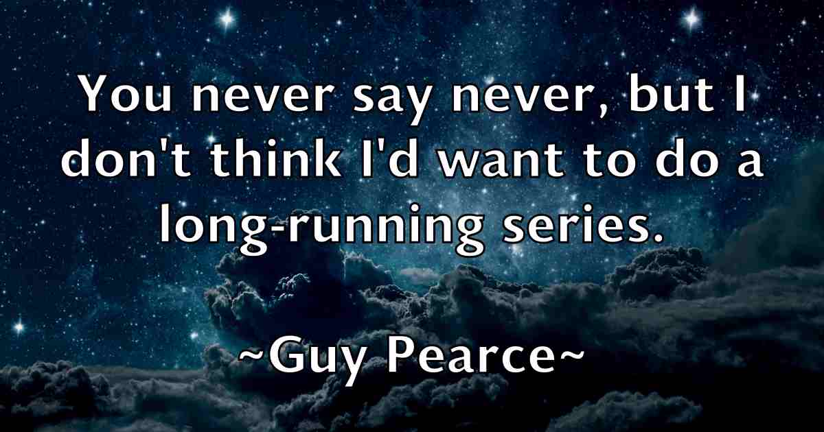 /images/quoteimage/guy-pearce-fb-305648.jpg