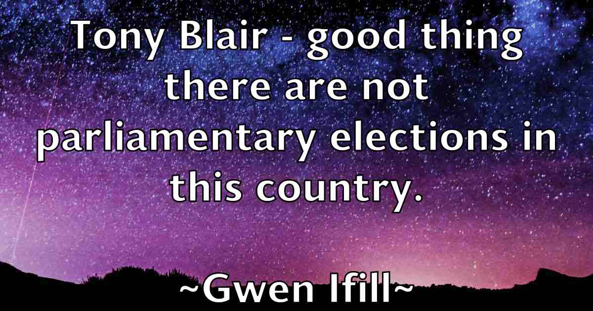 /images/quoteimage/gwen-ifill-fb-305861.jpg