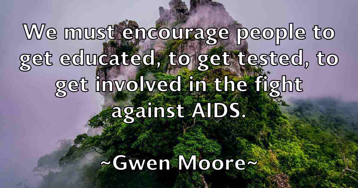 /images/quoteimage/gwen-moore-fb-305872.jpg