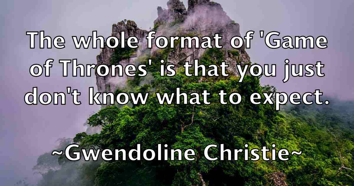 /images/quoteimage/gwendoline-christie-fb-305995.jpg