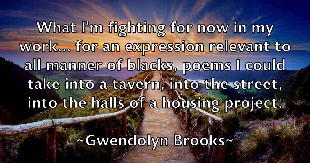 /images/quoteimage/gwendolyn-brooks-fb-306029.jpg