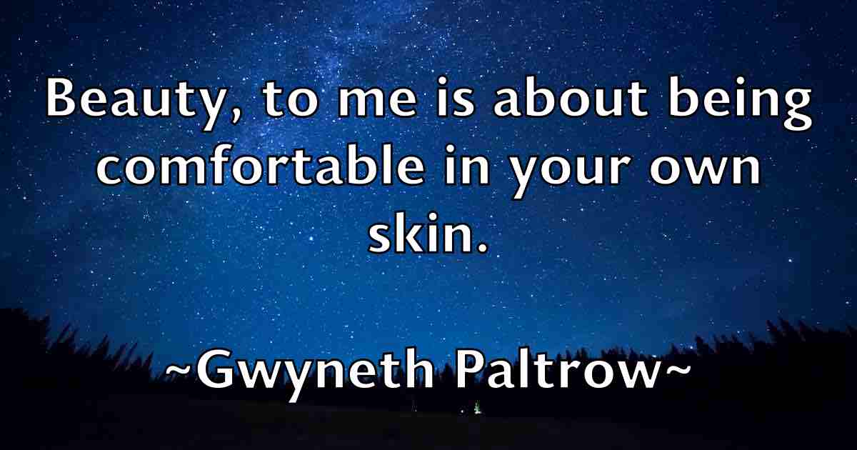 /images/quoteimage/gwyneth-paltrow-fb-306063.jpg