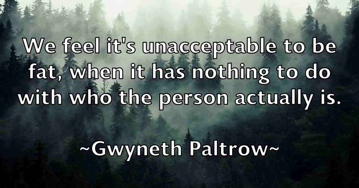 /images/quoteimage/gwyneth-paltrow-fb-306066.jpg