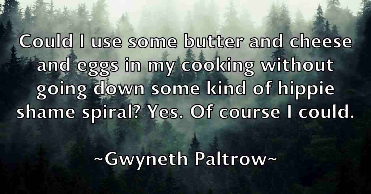 /images/quoteimage/gwyneth-paltrow-fb-306131.jpg