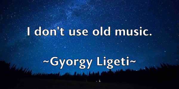 /images/quoteimage/gyorgy-ligeti-306227.jpg