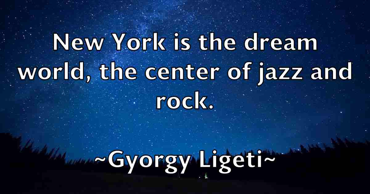 /images/quoteimage/gyorgy-ligeti-fb-306231.jpg