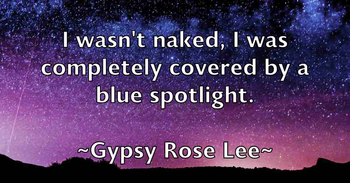 /images/quoteimage/gypsy-rose-lee-fb-306240.jpg