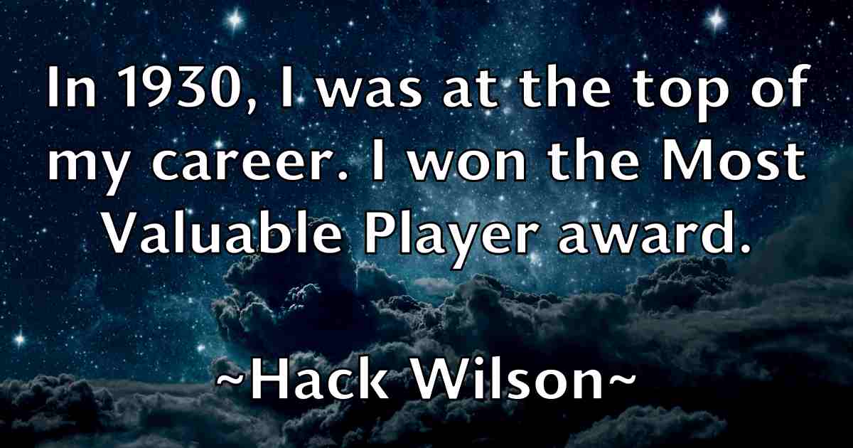 /images/quoteimage/hack-wilson-fb-307167.jpg