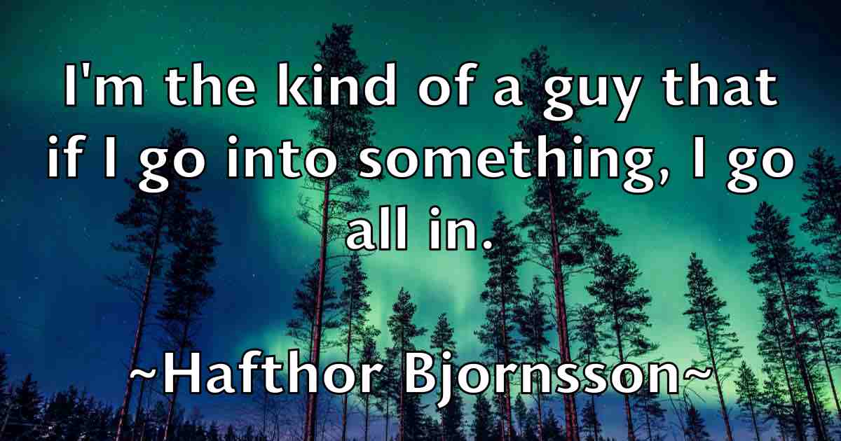 /images/quoteimage/hafthor-bjornsson-fb-307222.jpg