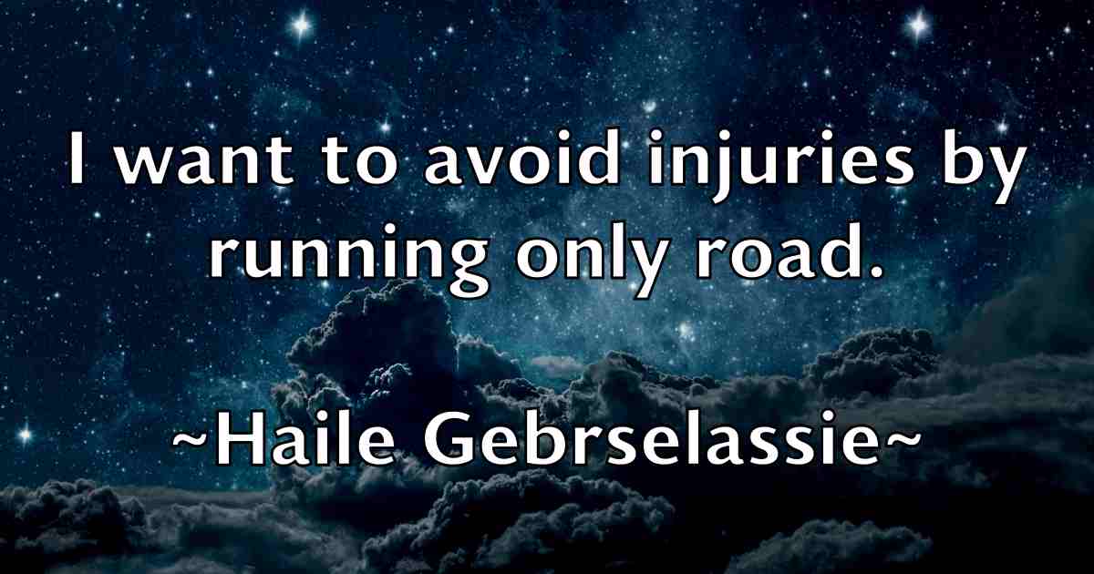 /images/quoteimage/haile-gebrselassie-fb-307298.jpg