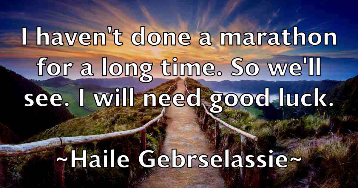 /images/quoteimage/haile-gebrselassie-fb-307327.jpg