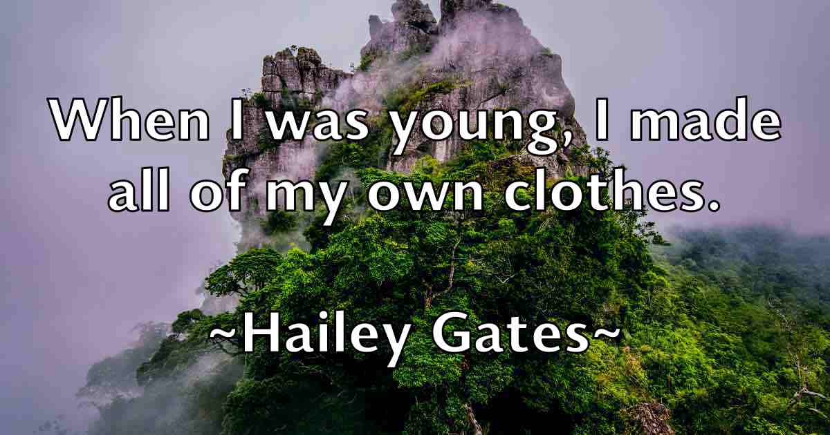 /images/quoteimage/hailey-gates-fb-307488.jpg