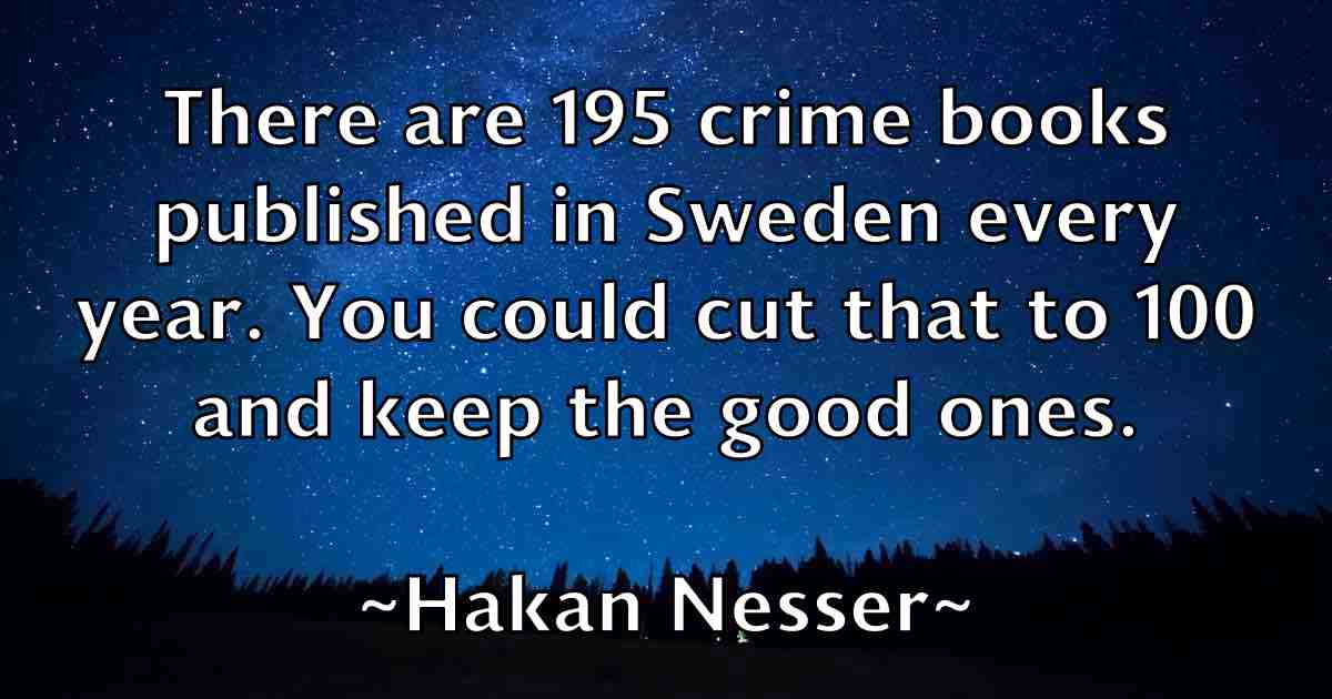 /images/quoteimage/hakan-nesser-fb-307520.jpg