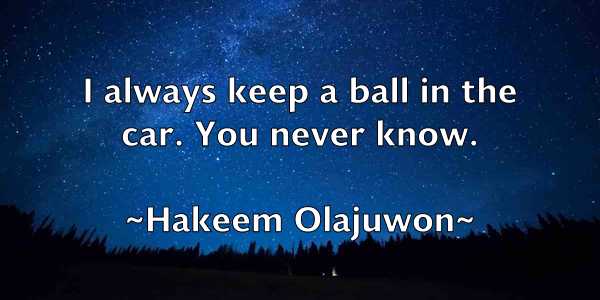 /images/quoteimage/hakeem-olajuwon-307532.jpg