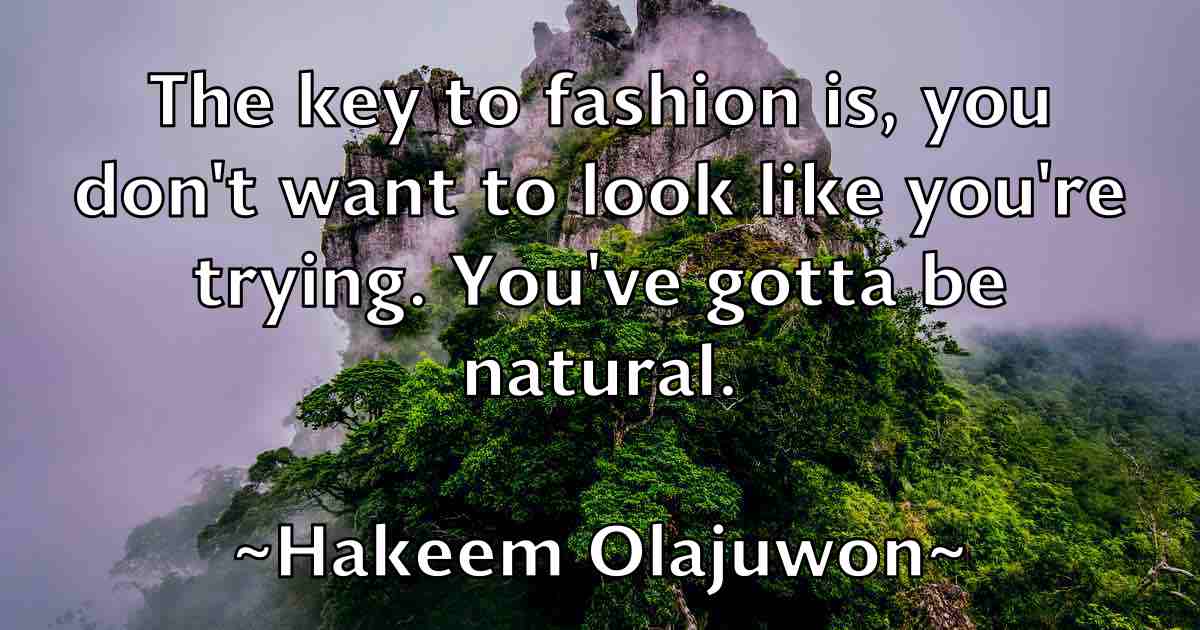/images/quoteimage/hakeem-olajuwon-fb-307547.jpg