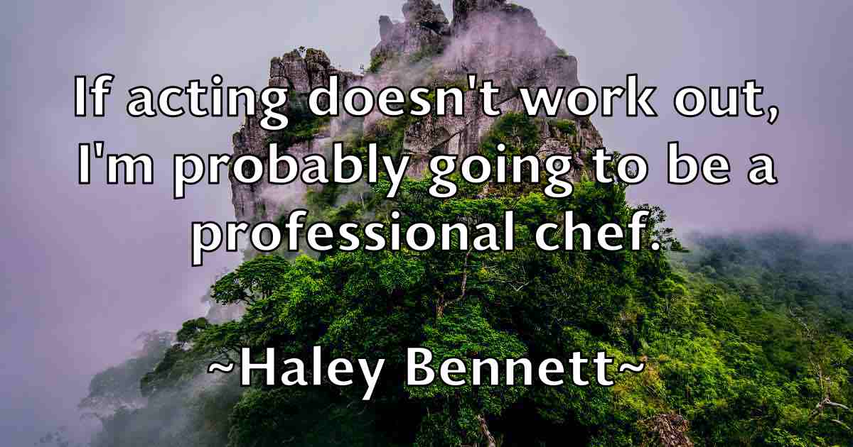 /images/quoteimage/haley-bennett-fb-307741.jpg