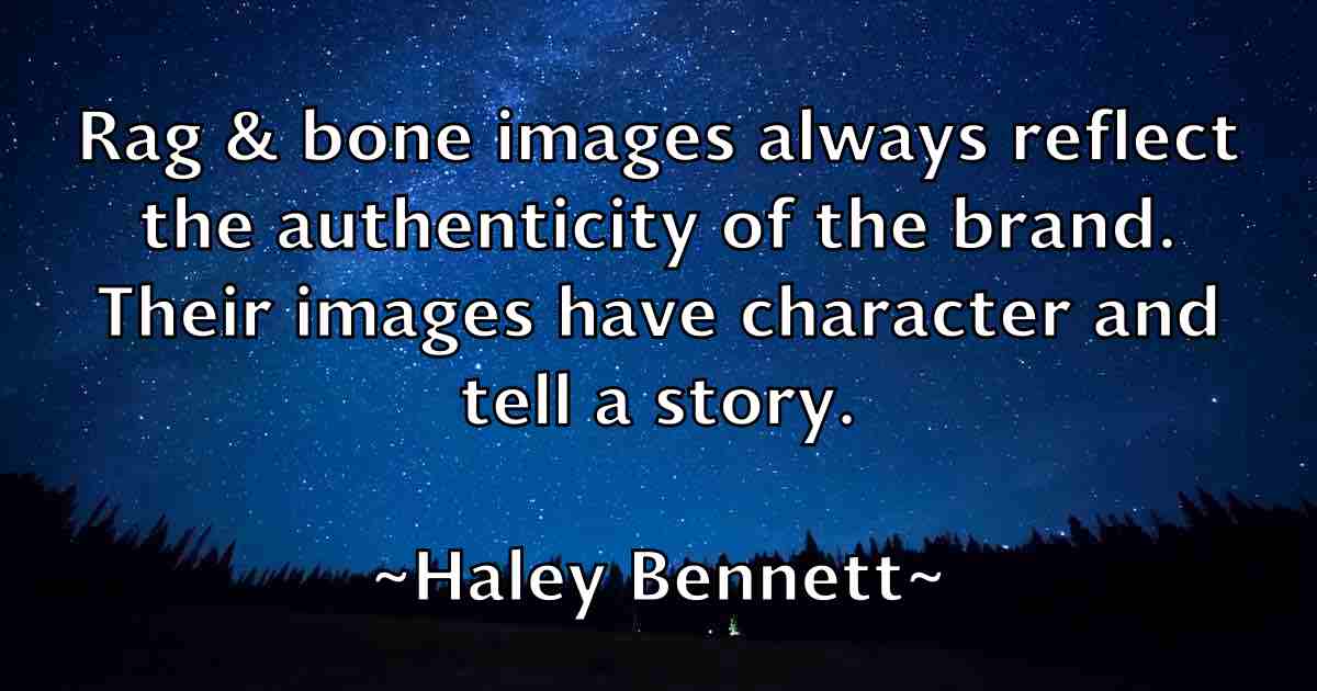 /images/quoteimage/haley-bennett-fb-307754.jpg