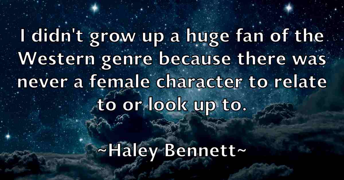 /images/quoteimage/haley-bennett-fb-307771.jpg