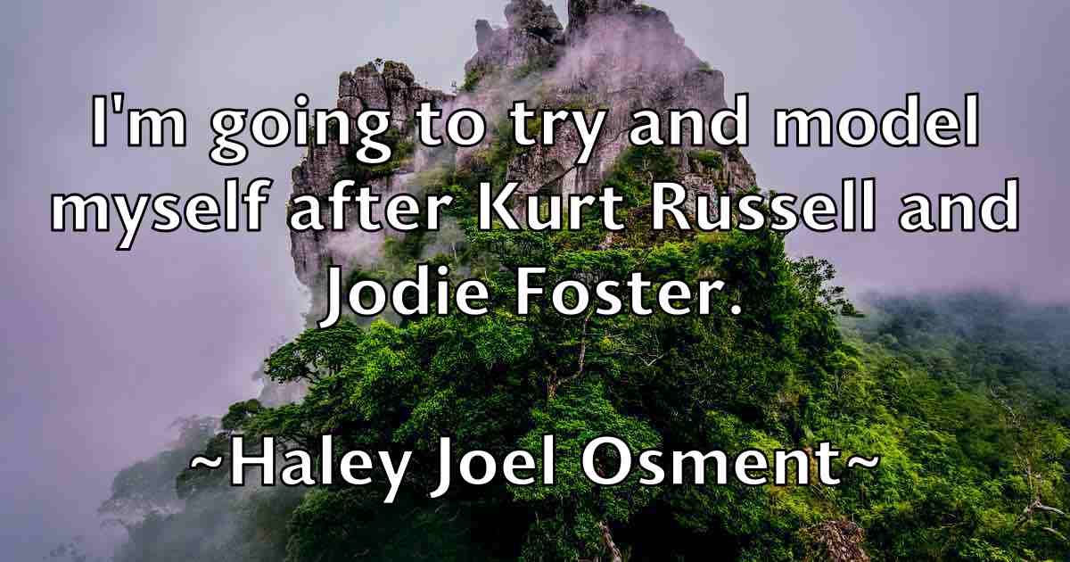 /images/quoteimage/haley-joel-osment-fb-307784.jpg