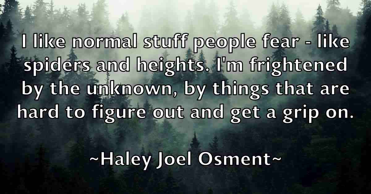 /images/quoteimage/haley-joel-osment-fb-307796.jpg