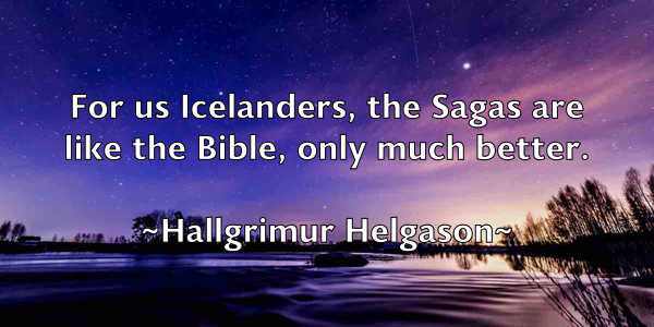 /images/quoteimage/hallgrimur-helgason-308041.jpg